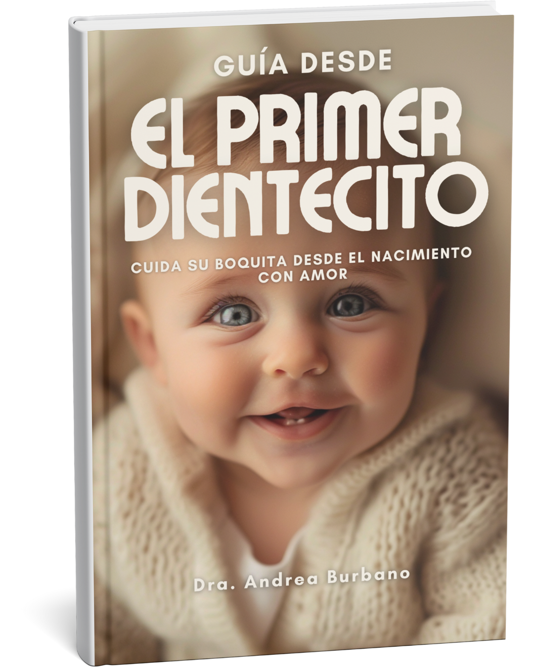 Guía Práctica Dental Para Mamis + 7 Bonus de Regalo🎁
