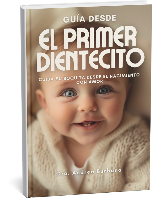 GUÍA PRÁCTICA DENTAL PARA MAMÁS QUE QUIEREN PREVENIR + 7 BONOS DE REGALO🎁🥰